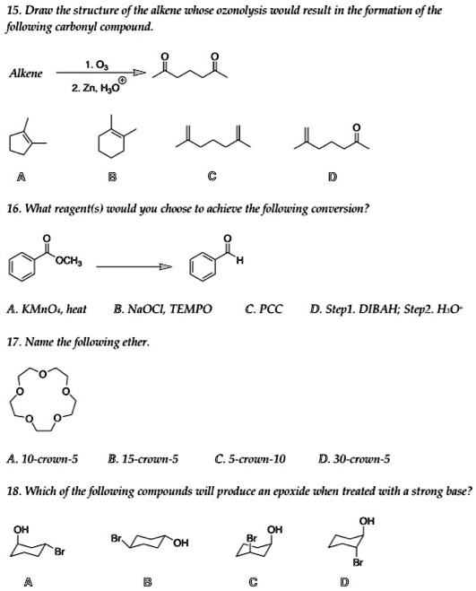 SOLVED: Draw the structure of the alkene whose ozonolysis uwuld result ...