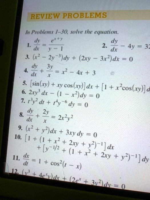 Solved Review Problems In Problems 1 30 Solve The Equation D 2 Dy 4y 33 Dx 3 2y Dy 2ry 3x2 Dx 0 4 D 3y Dx 1 4r