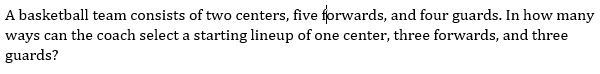 A basketball team consists of two centers, five forwards, and four guards. In how many ways can the coach select a starting lineup of one center, three forwards, and three guards?