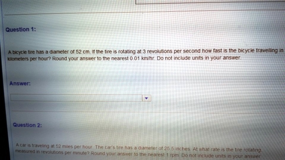 Question 1 Abicycle Tire Has A Diameter Of 52 Cm If Th Itprospt