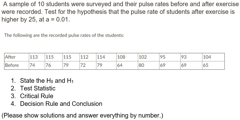 a sample of 10 students were surveyed and their pulse rates before and ...