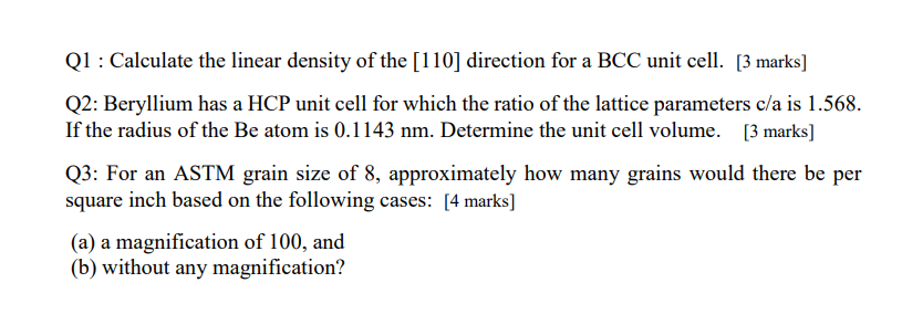 SOLVED: Q1 : Calculate the linear density of the [110] direction for a ...