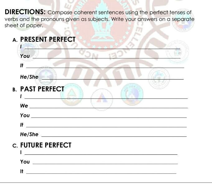 compose coherent sentence using the perfect tenses of verbs and the ...