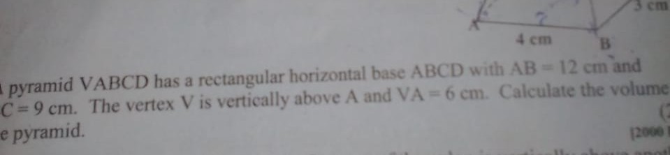 solved: vabcd is a pyramid with rectangular base of... SOLVED: pyramid VABCD has a rectangular horizontal base ABCD with AB=12 ...