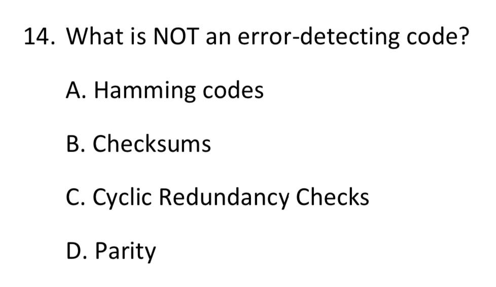 Solved What Is Not An Error Detecting Code A Hamming Codes B