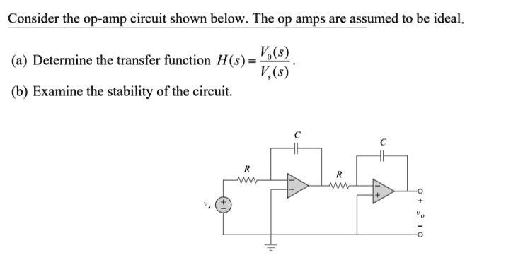 SOLVED: Show steps Consider the op-amp circuit shown below.The op amps ...