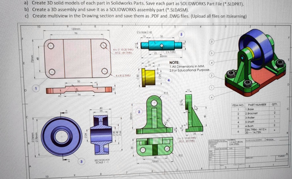 a) Create 3D solid models of each part in Solidworks Parts. Save each ...