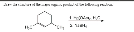 SOLVED: Determine the structure of the major organic product of the ...