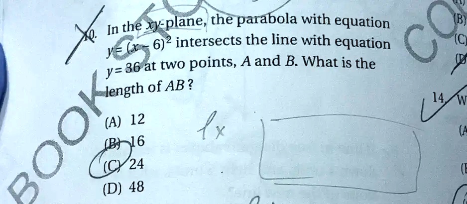In The Xy Plane The Parabola With Equation