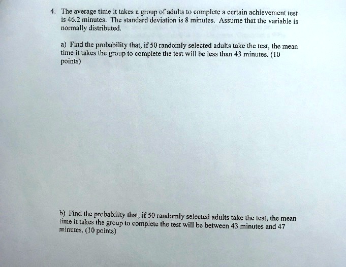 the average time it takes group of adults to complete certain ...