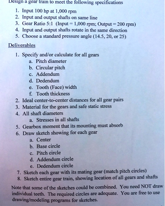 SOLVED Design a gear train to meet the following specifications 1