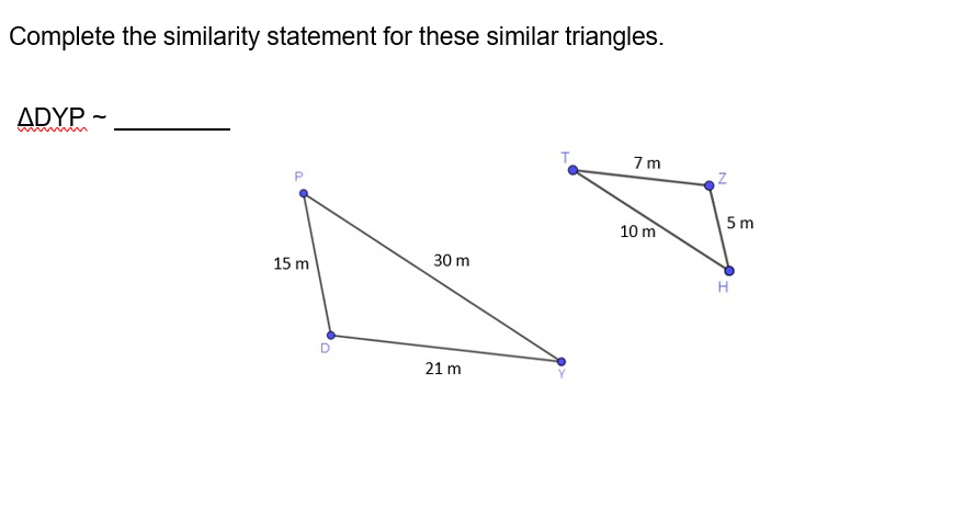 Complete the similarity statement for these similar...