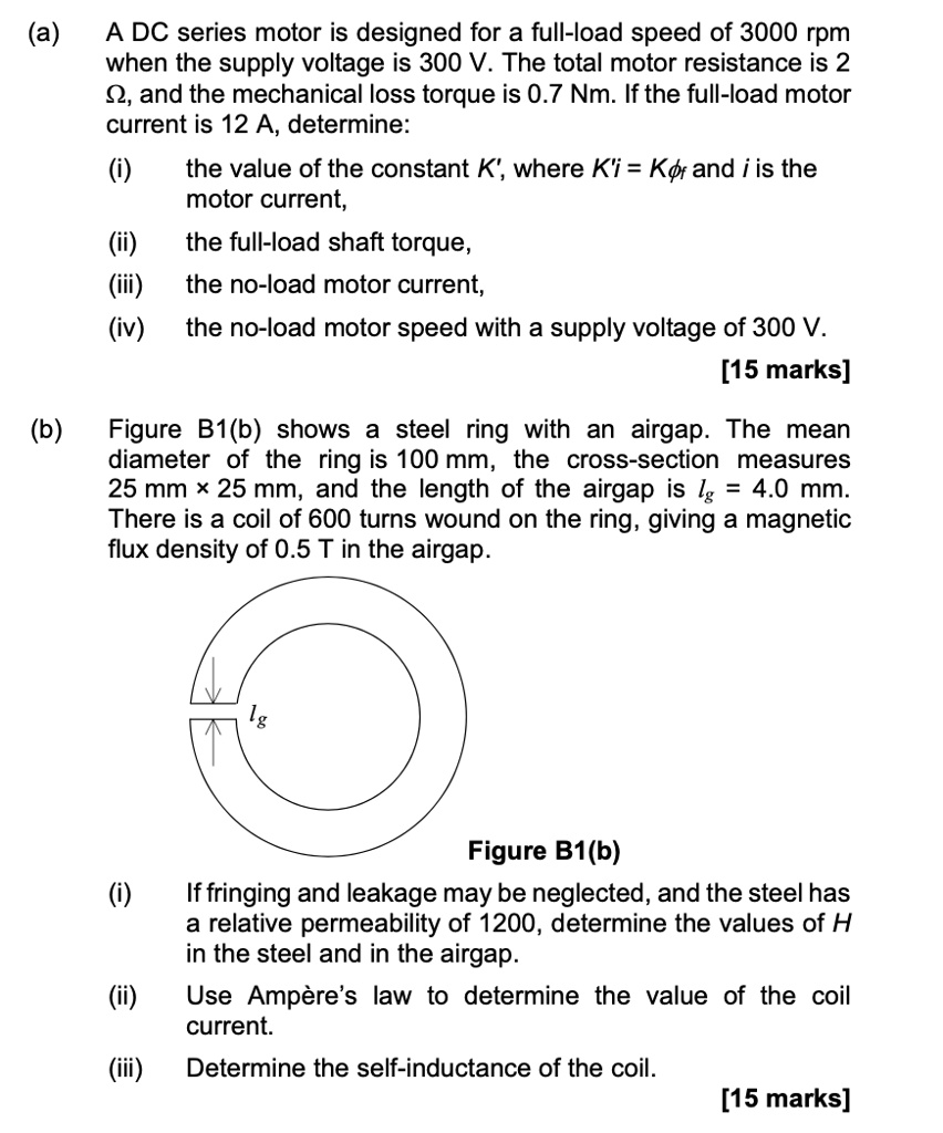 (a) A DC series motor is designed for a fullload speed of 3000 rpm