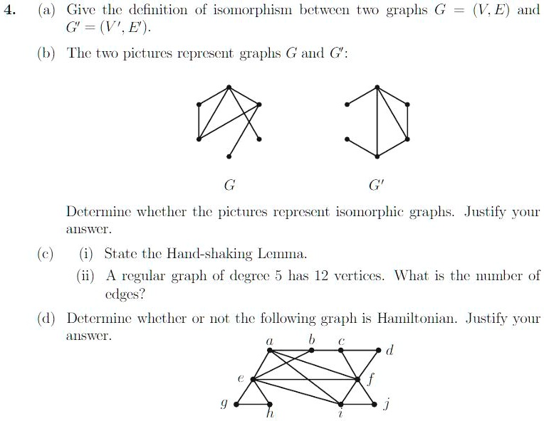 give the dlefinition of isomorphisln betwecn ttt graphs g ve the two ...