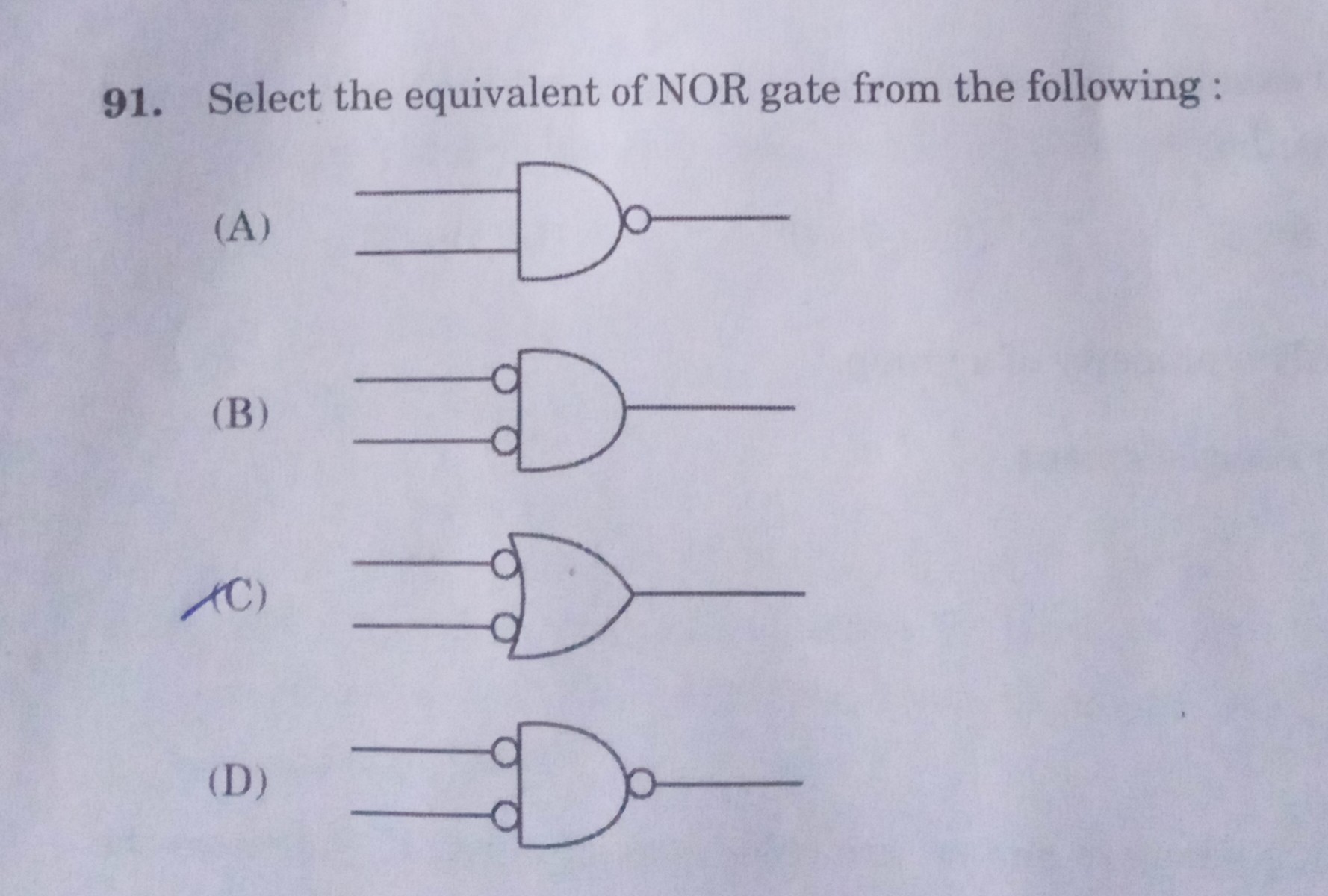 SOLVED: 91. Select the equivalent of NOR gate from the following : (A ...