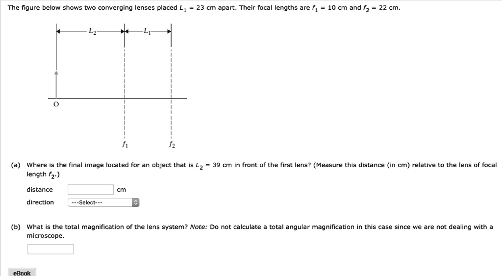 SOLVED The Figure Below Shows Two Converging Lenses Placed L1 23 Cm solved-the-figure-below-shows-two-converging-lenses-placed-l1-23-cm