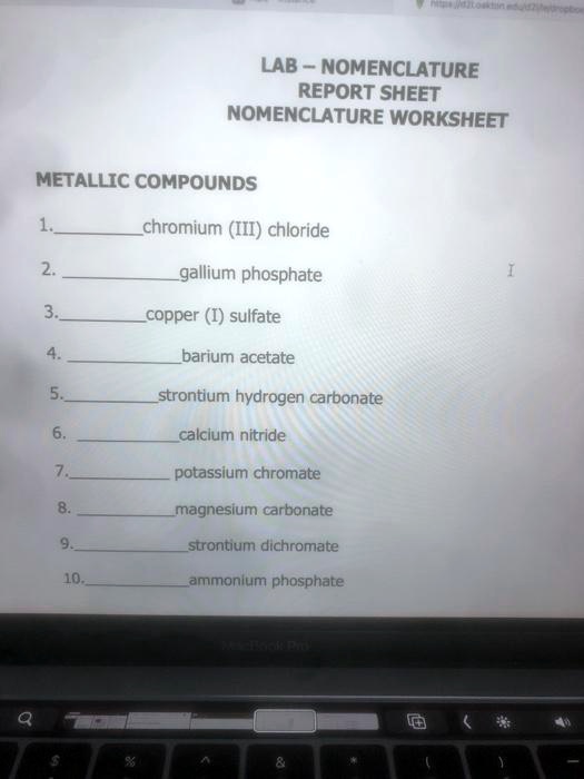 SOLVED LAB NOMENCLATURE REPORT SHEET NOMENCLATURE WORKSHEET METALLIC