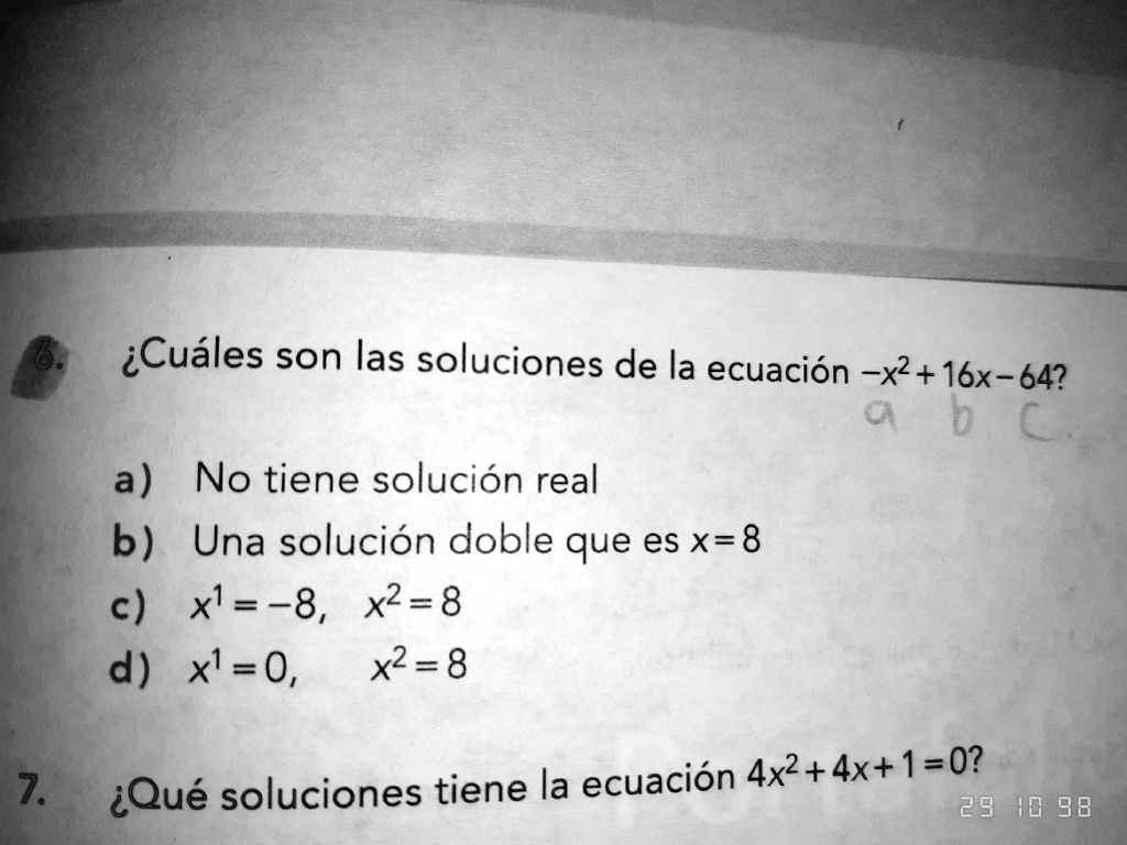 SOLVED: Ecuaciones cuadraticas Ayúdenme a responder la siguiente imagen