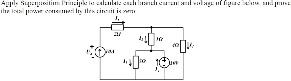 SOLVED: Apply the Superposition Principle to calculate the current and ...