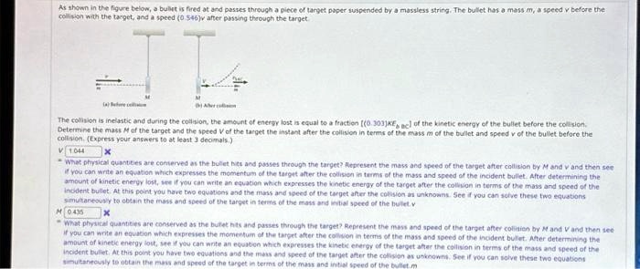 SOLVED: As Shown In The Figure Below, A Bullet Is Fired At And Passes ...