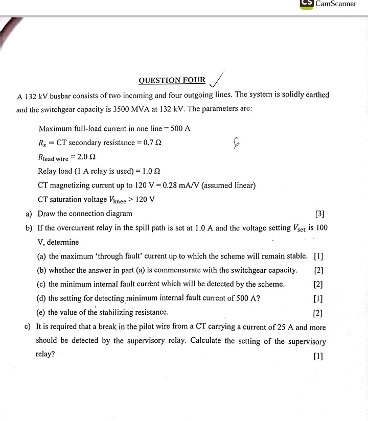 [GET ANSWER] QUESTION FOUR A 132 kV busbar consists of two incoming and ...