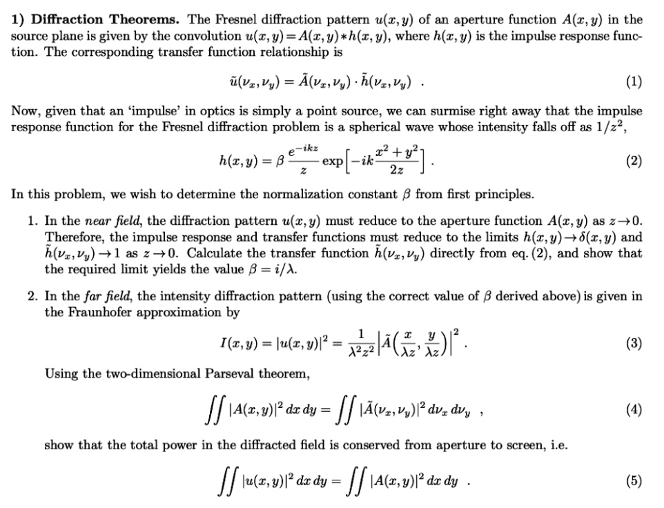 SOLVED: 1) Diffraction Theorems. The Fresnel diffraction pattern u(,y ...