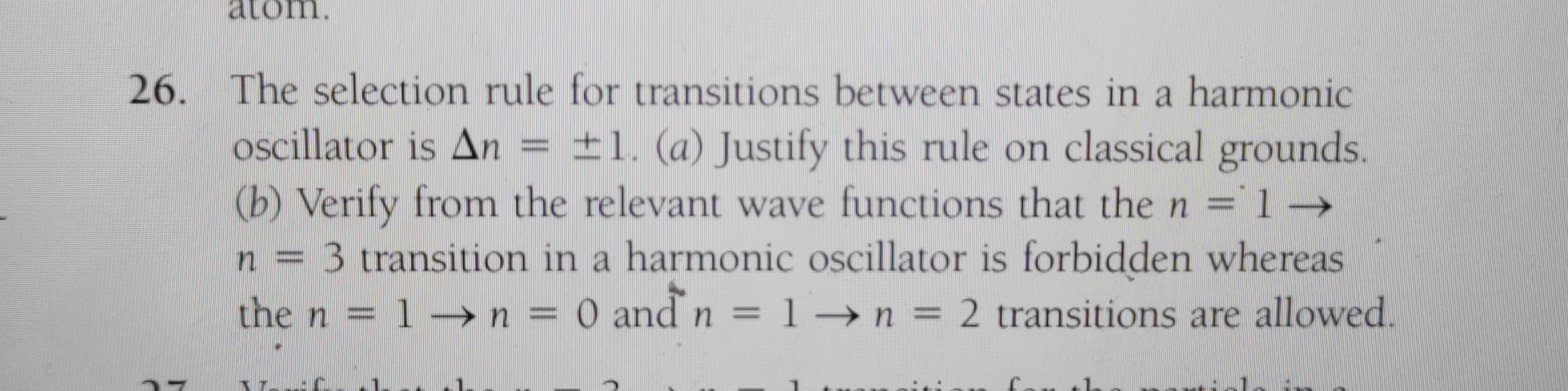 26. The selection rule for transitions between states in a harmonic