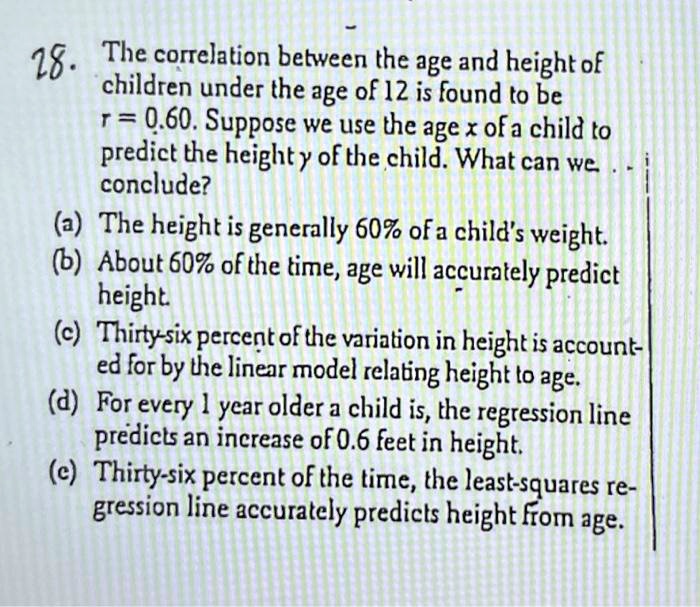 18. The correlation between the age and height of children under the ...