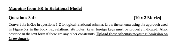 Solved Texts Mapping From Er To Relational Model Questions 3 4 10x2 Marks Convert The Erds 6030