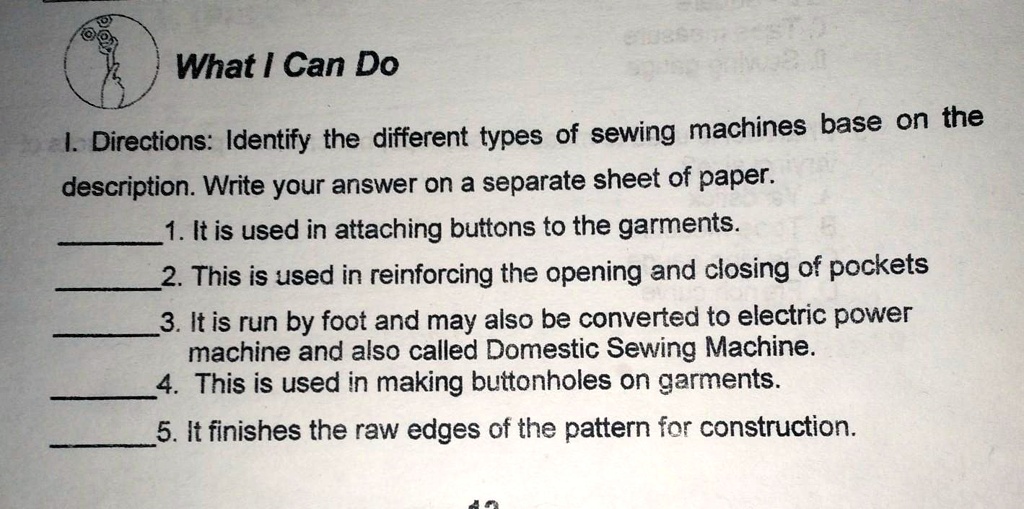 SOLVED 'IDENTIFY THE DEFIRENT TYPES OF SEWING MACHINE. What Can Do