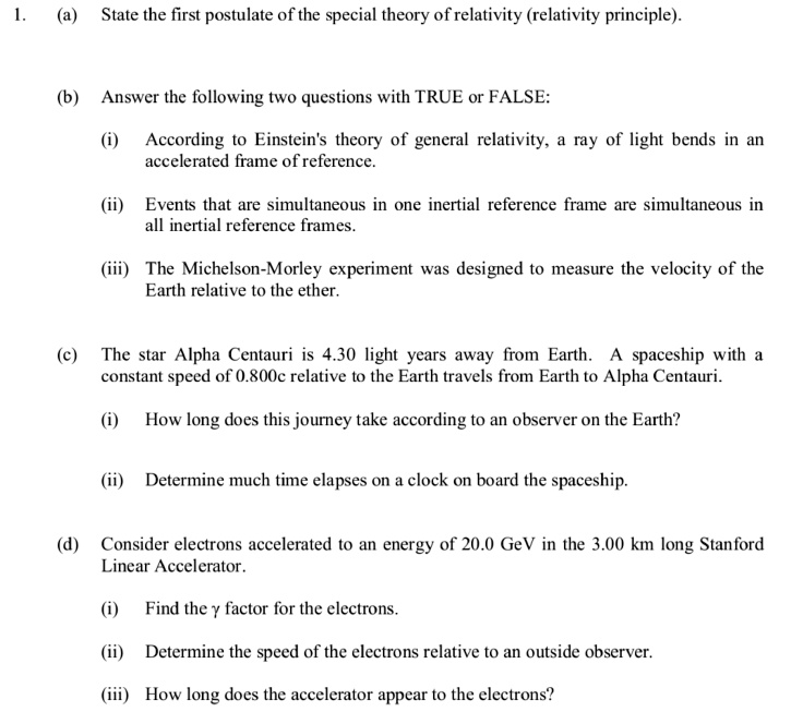 SOLVED: State The First Postulate Of The Special Theory Of Relativity ...