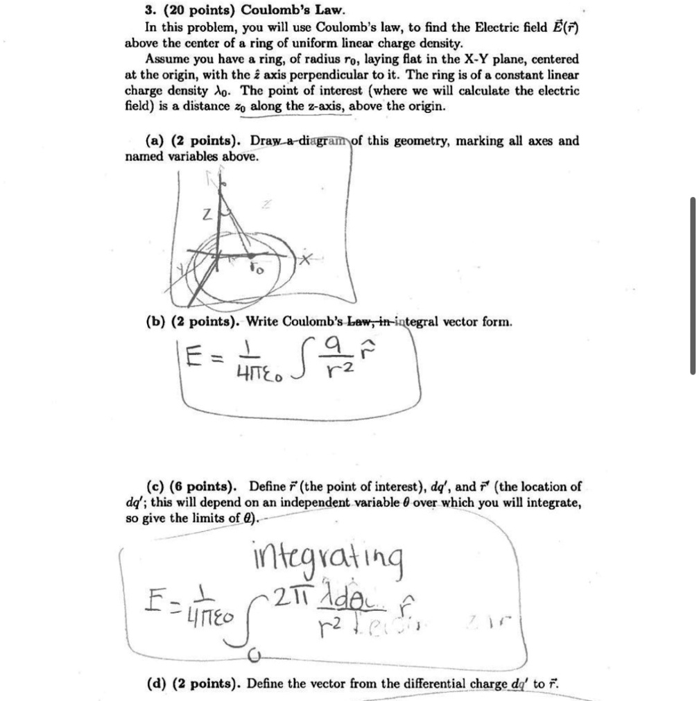 3 20 points coulombs law in this problem you will use coulombs law to find the electric field vecevecr above the center of a ring of uniform linear charge density assume you have a ring of r 86831