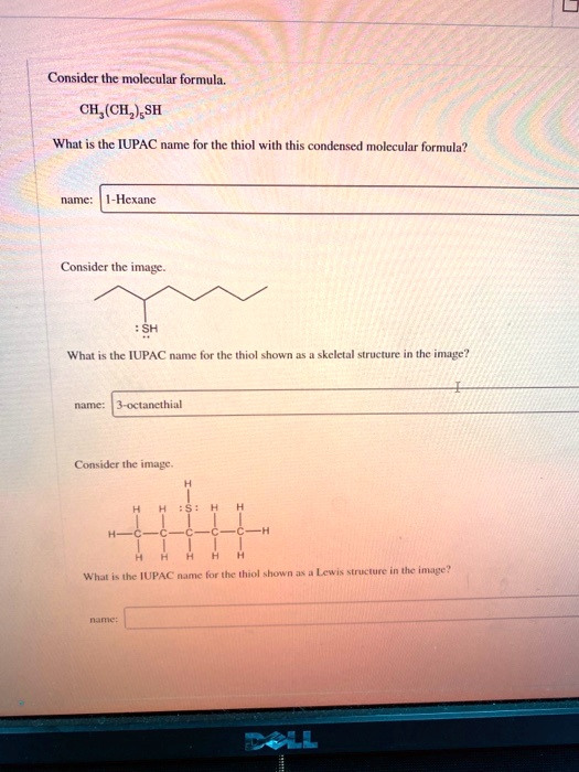 Consider the molecular formula chchz5sh what the iupac name...
