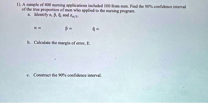 SOLVED: 1). A sample of 400 nursing applications included 100 from men ...