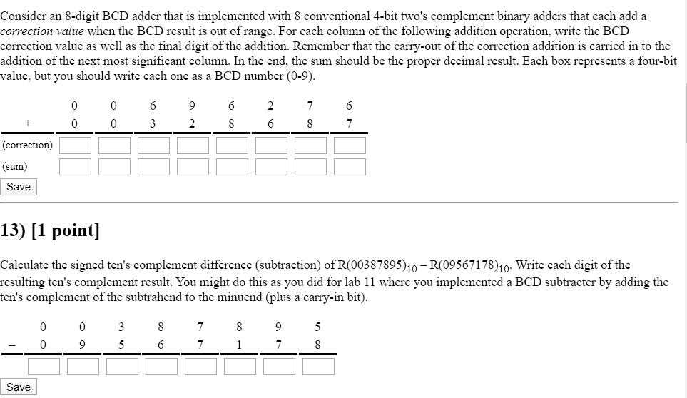 SOLVED: Consider An 8-digit BCD Adder That Is Implemented With 8 ...