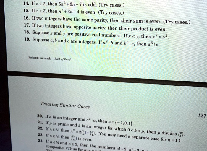 Solved 14 If Na Z Then Bn2 3n 7 Is Odd Try Cases 15 Ifn A Z Then N 3n 4 Is Even Try Cases 16 If Two Integers Have The Same Parity Then