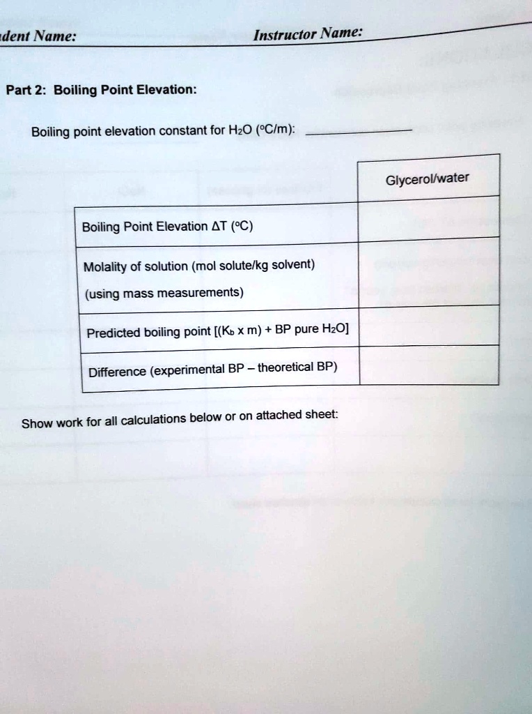 SOLVED: Student Name: Instructor Name Part 2: Boiling Point Elevation ...