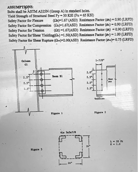 Assumptions bolts shall be astm a32nn group a in standard...