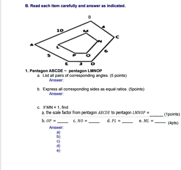 SOLVED: B. Read Each Item Carefully And Answer As Indicated Pentagon ...