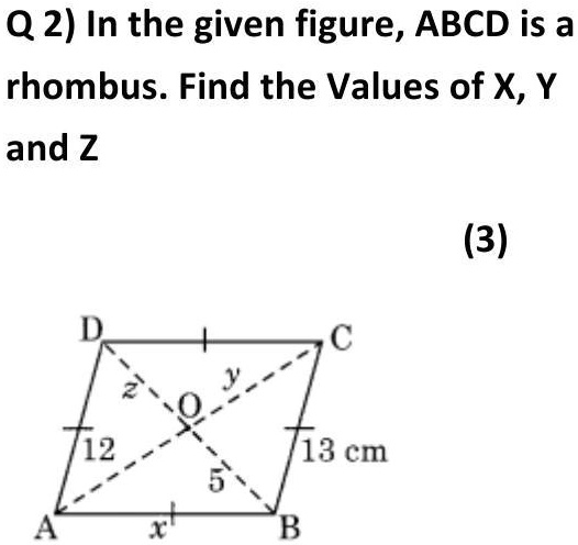 In The Given Figure Abcd Is A Rhombus Find The Values Of X Y And Z 2444