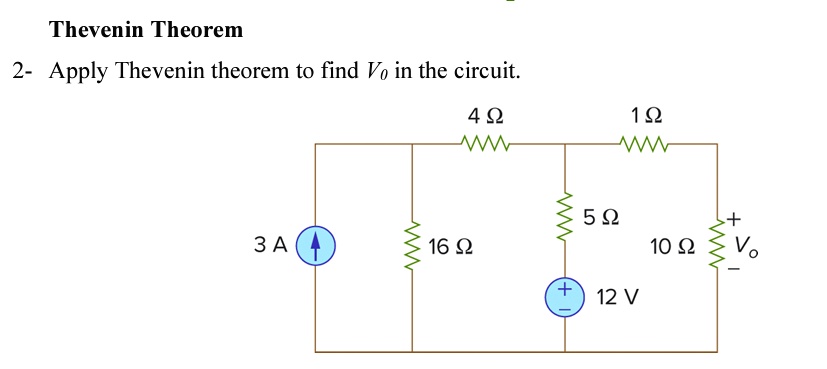 SOLVED: Thevenin Theorem 2- Apply Thevenin theorem to find Vo in the ...