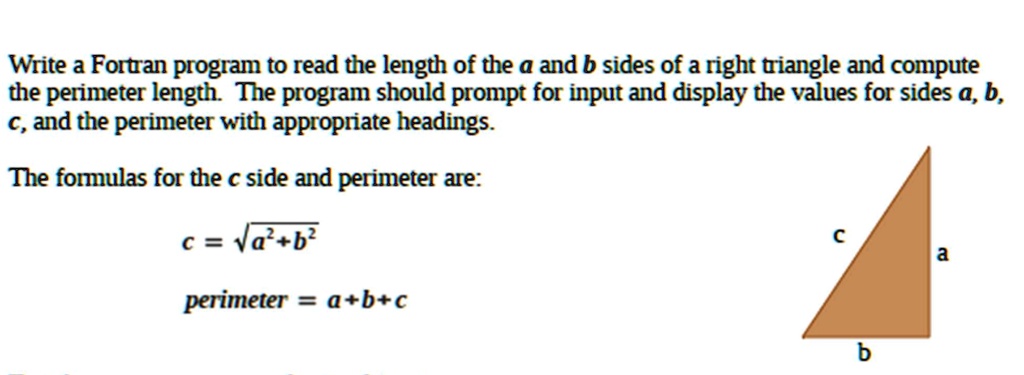 SOLVED Write a Fortran program to read the length of the a and b