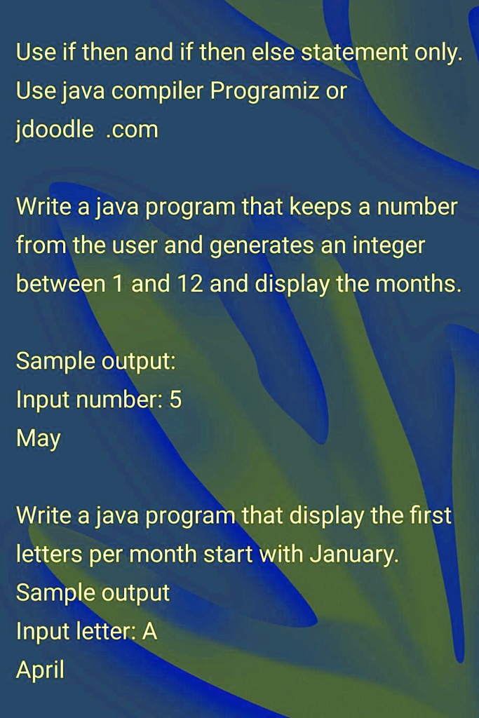 SOLVED: Use Java Compiler Programiz Or Jdoodle Only Screenshot The Work ...