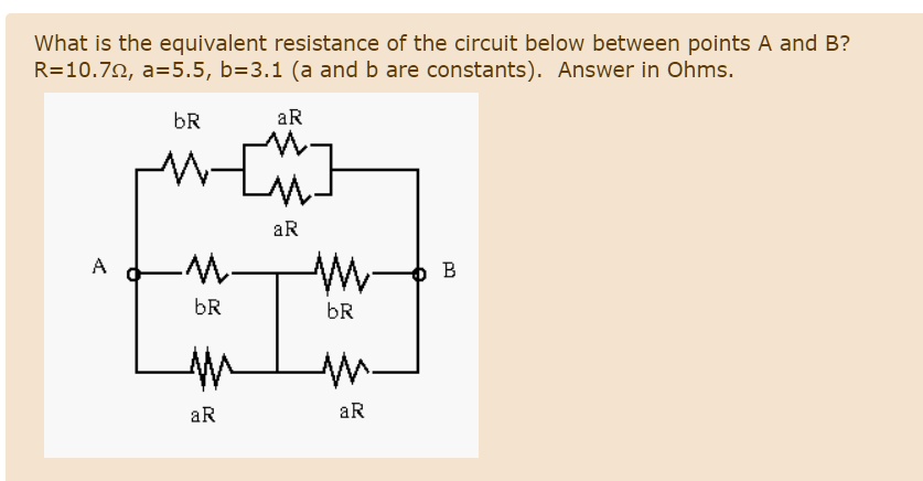 SOLVED: What Is The Equivalent Resistance Of The Circuit Below Between ...