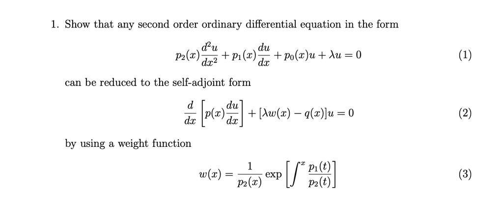 SOLVED: Show that any second-order ordinary differential equation in ...