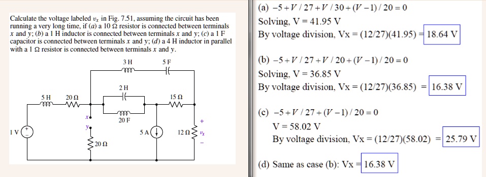 Calculate the voltage labeled vx in Fig. 7.51, assuming the circuit has ...