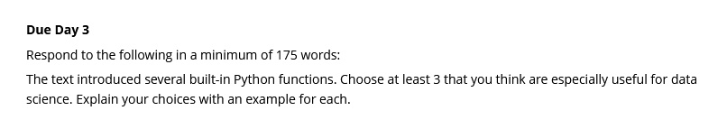 Due Day 3 Respond to the following in a minimum of 175...