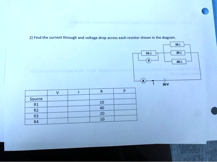 Solved 2 Find The Current Through And Voltage Drop Across Each Resistor Shown In The Diagram 0390