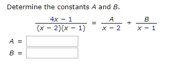 determine the constants and b 2x 1 x 2 37818