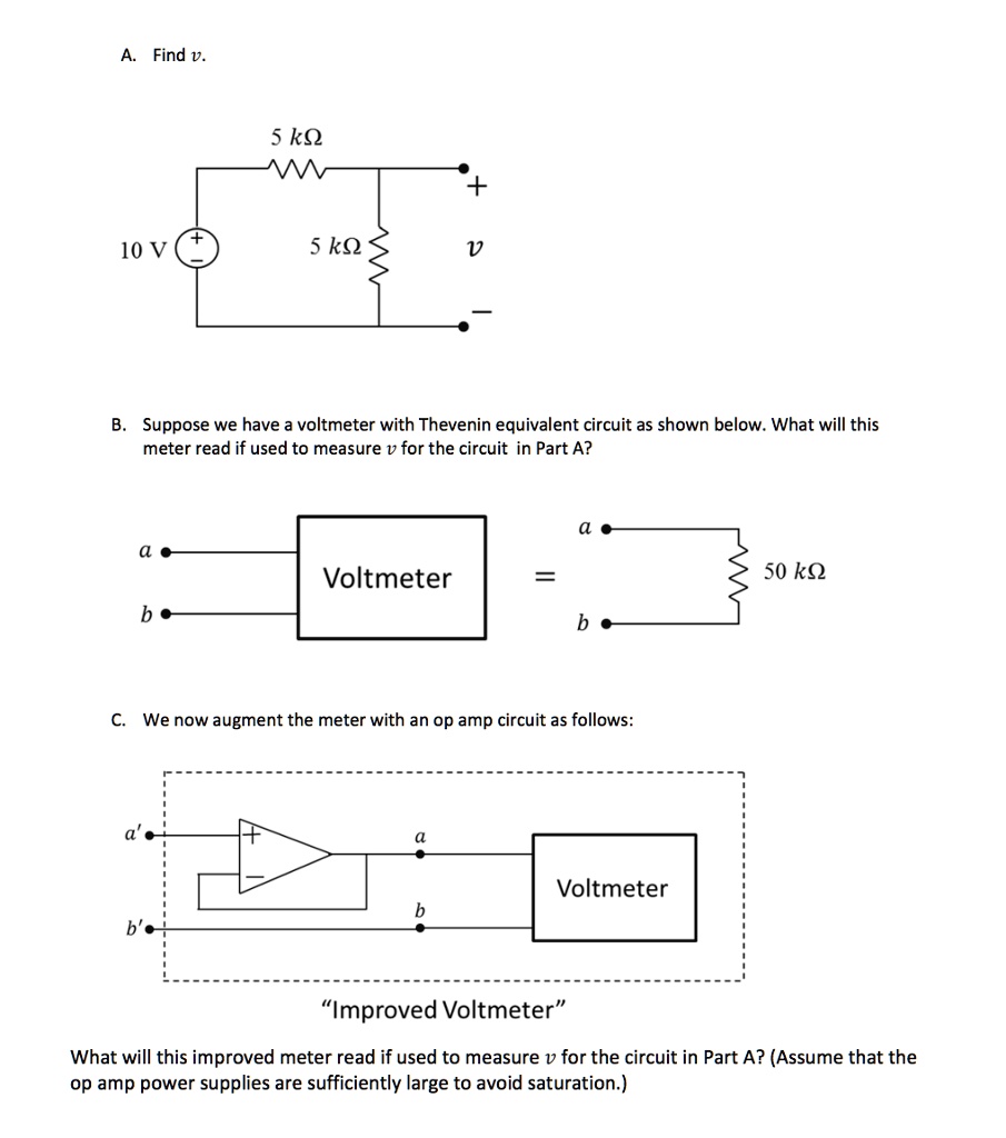 SOLVED: A. Find V. 5 KÎ© KÎ© V B. Suppose We Have A Voltmeter With ...